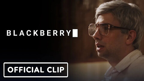 Blackberry - Official Exclusive Clip (2023) Glenn Howerton, Jay Baruchel