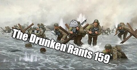 The Drunken Rants 159