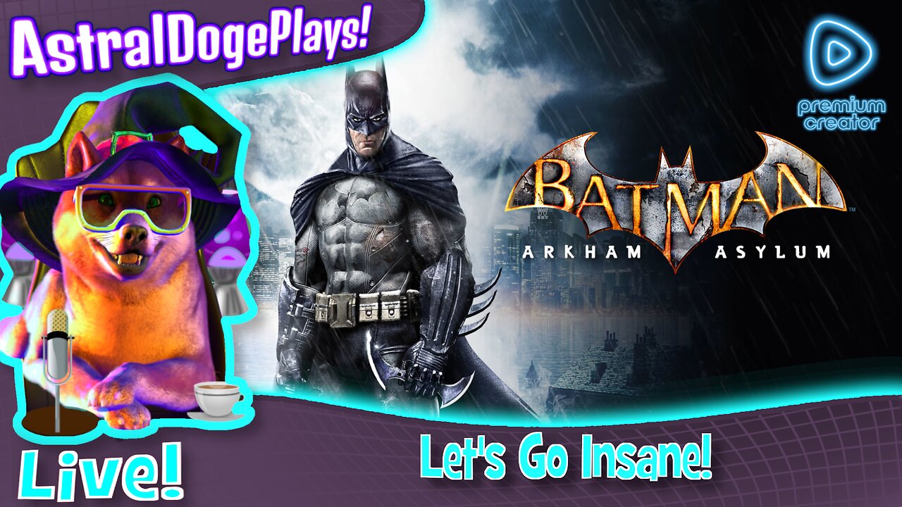 Batman: Arkham Asylum ~LIVE!~ Let's Go Insane!