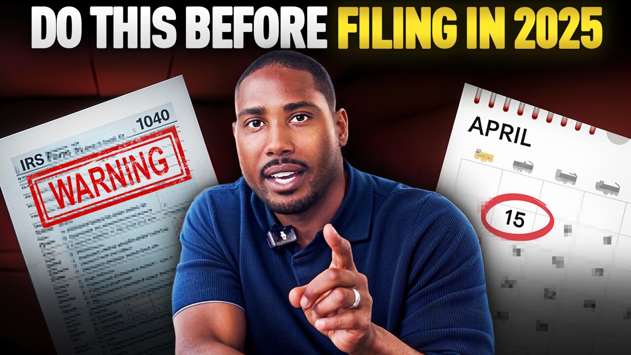 5 Tax Moves You MUST Make Before Filing in 2025!