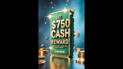 🤑 Real $750 cash reward