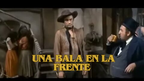 Una Bala en la Frente / Películas del Oeste