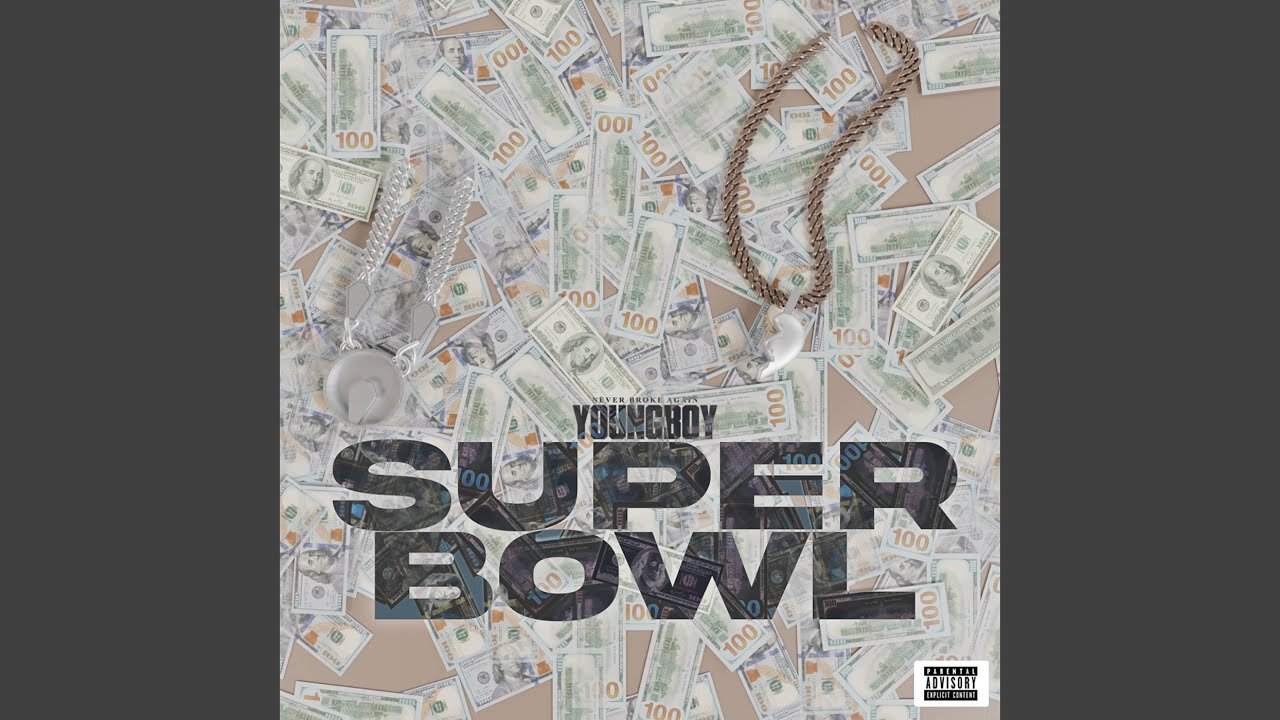 NBA Youngboy - SuperBowl