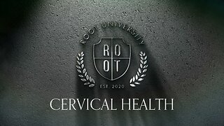 Cervical Health | ROOT University | March 20, 2025 | English