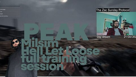 Hell Let Loose full training session, Peak, Division 2, a nap.