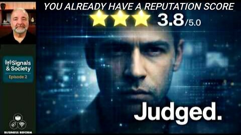 GOT SOCIAL CREDIT SCORE? You Already Have a Reputation Score