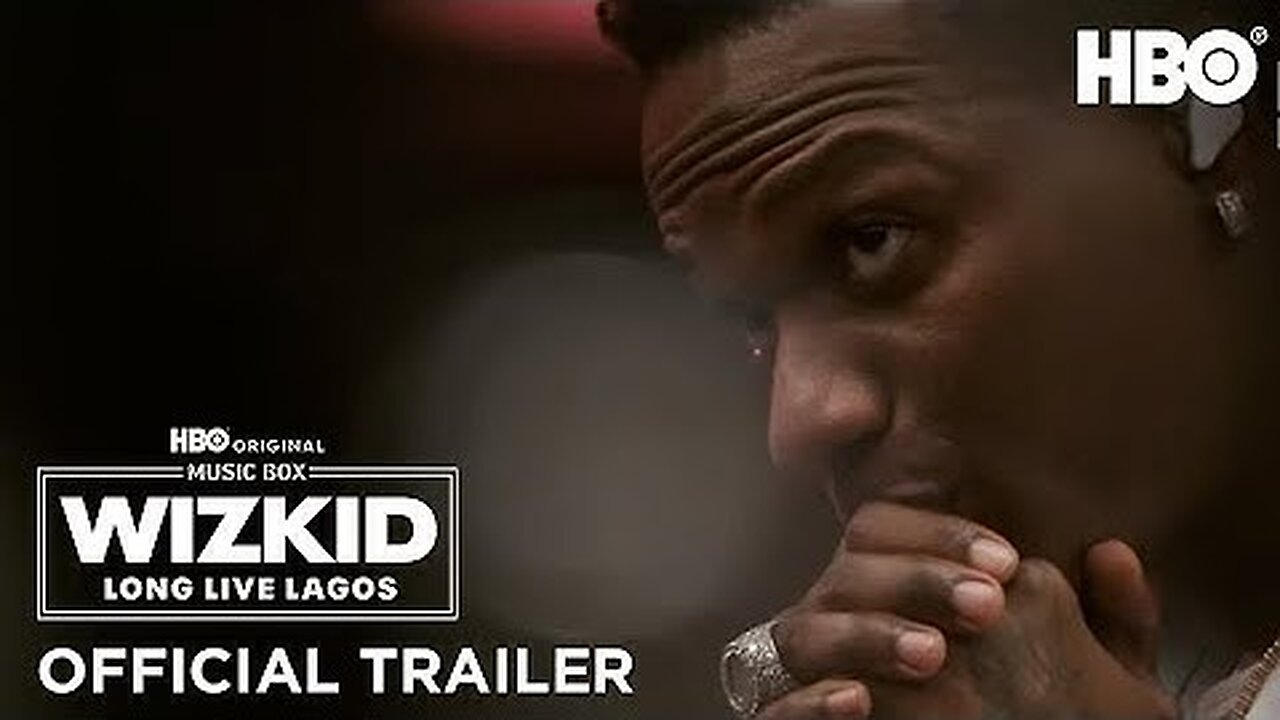 Wizkid: Long Live Lagos | Official Trailer | HBO
