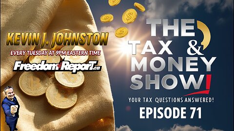 THE TAX AND MONEY SHOW – EPISODE 71 - YOUR TAX QUESTIONS ANSWERED