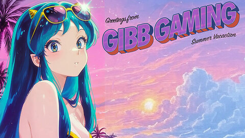 Gibb Gaming Summer Vacation | Day 1 - Trump Doom, Peggle, and More!