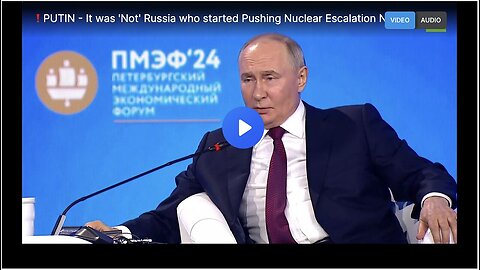 "Putin Denies Russia's Role in Propagating Nuclear Escalation Narrative"