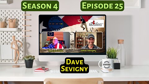 Season 4, Episode 25: Dave Sevigny