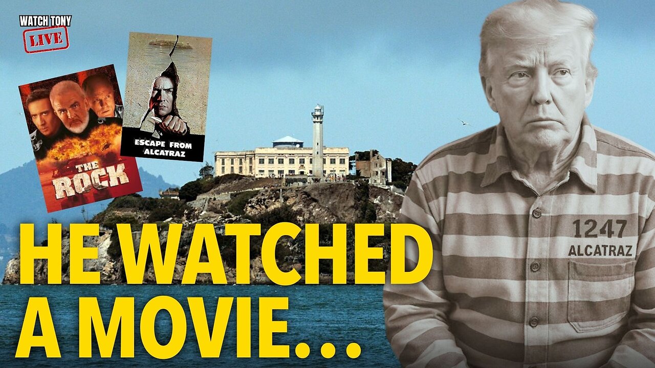 Trump Wants to Reopen Alcatraz… After Watching a Movie?! | The Tony Michaels Podcast #897