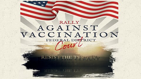 May Rally Against The Vaccine