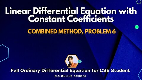 11 - Linear Differential Equation with Constant Coefficients (D^2-9)Y=e^3x CosX Combined Method(1)