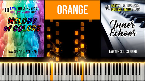 ORANGE – Melody of Colors | Piano Tutorial & MIDI Visualization