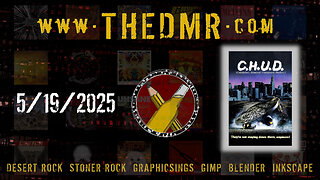 DMR Live 5/19/2025: Desert Rock & Adjacent Cool Tunes + Graphicsing