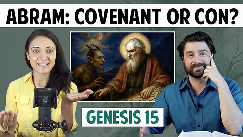 Genesis 15: A False God Who Rewards Wealth? E21