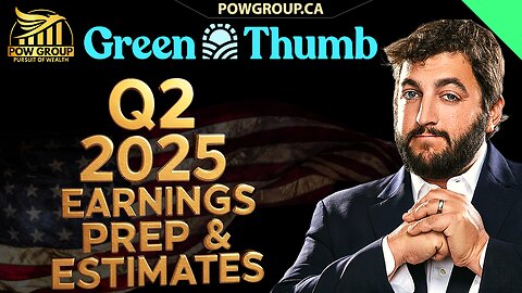 Green Thumb Q2 2025 Earnings Prep & Estimates, GTBIF Stock Analysis
			