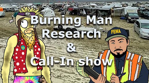 Canary Cry Clubhouse Call-In - Burning Man Research and the Watchers