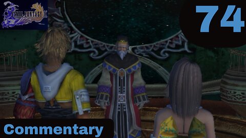 Forming a Plan for Sin - Final Fantasy X Part 74