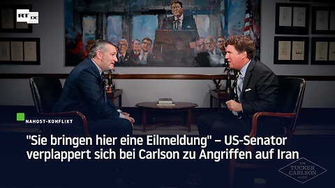 "Sie bringen hier eine Eilmeldung" – US-Senator verplappert sich bei Carlson zu Angriffen auf Iran