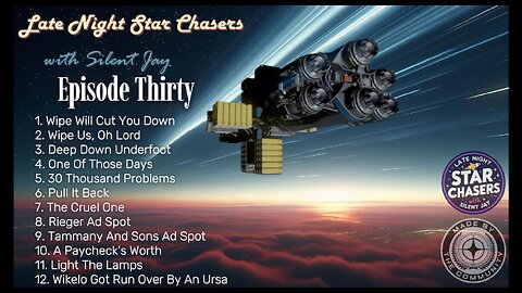 Late Night Star Chasers - Episode Thirty