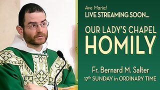 Seventeenth Sunday in Ordinary Time - July 27, 2025 - OLC Sunday HOMILY