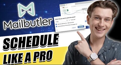 How to Schedule Emails at the Perfect Time Using Mailbutler (Tutorial)