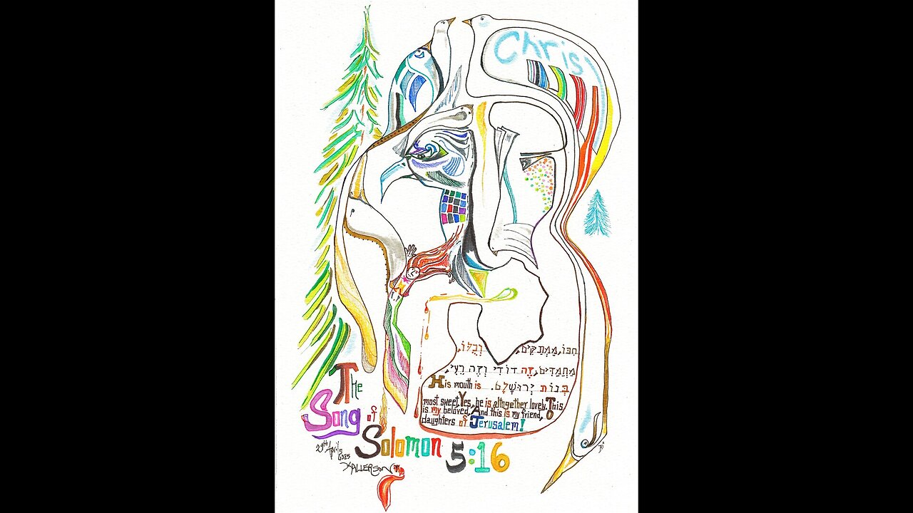Song of Songs 5:9-16 (This My Beloved, This My Friend)