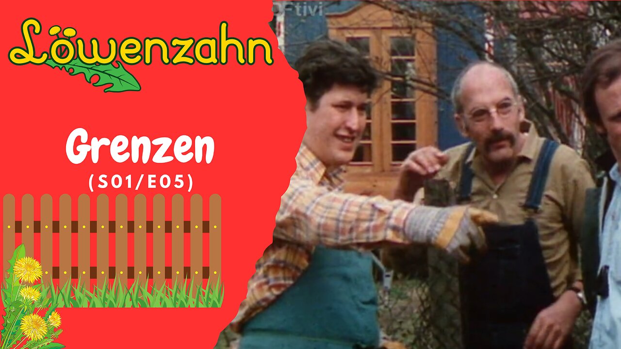 Löwenzahn - Grenzen (S01/E05)