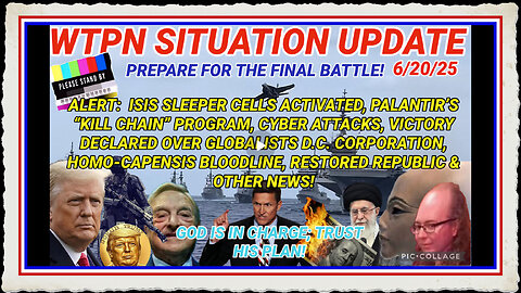WTPN SITUATION UPDATE FEATURING RESTORED REPUBLIC 6 20 25