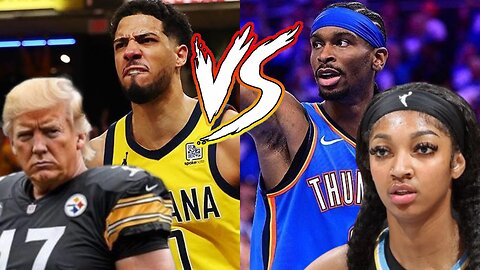 Pacers Vs Thunder NBA Finals NIGHTMARE For NBA, Angel Reese MOCKED, Trump Weighs In On Steelers