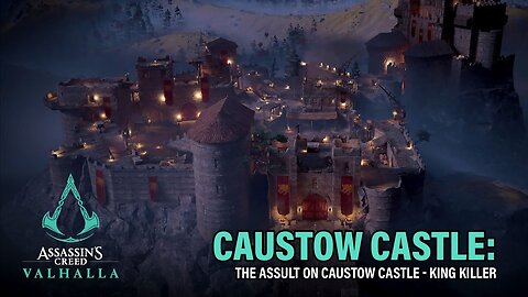 Battle108 Assault on Caustow Castle Assassin's Creed Valhalla