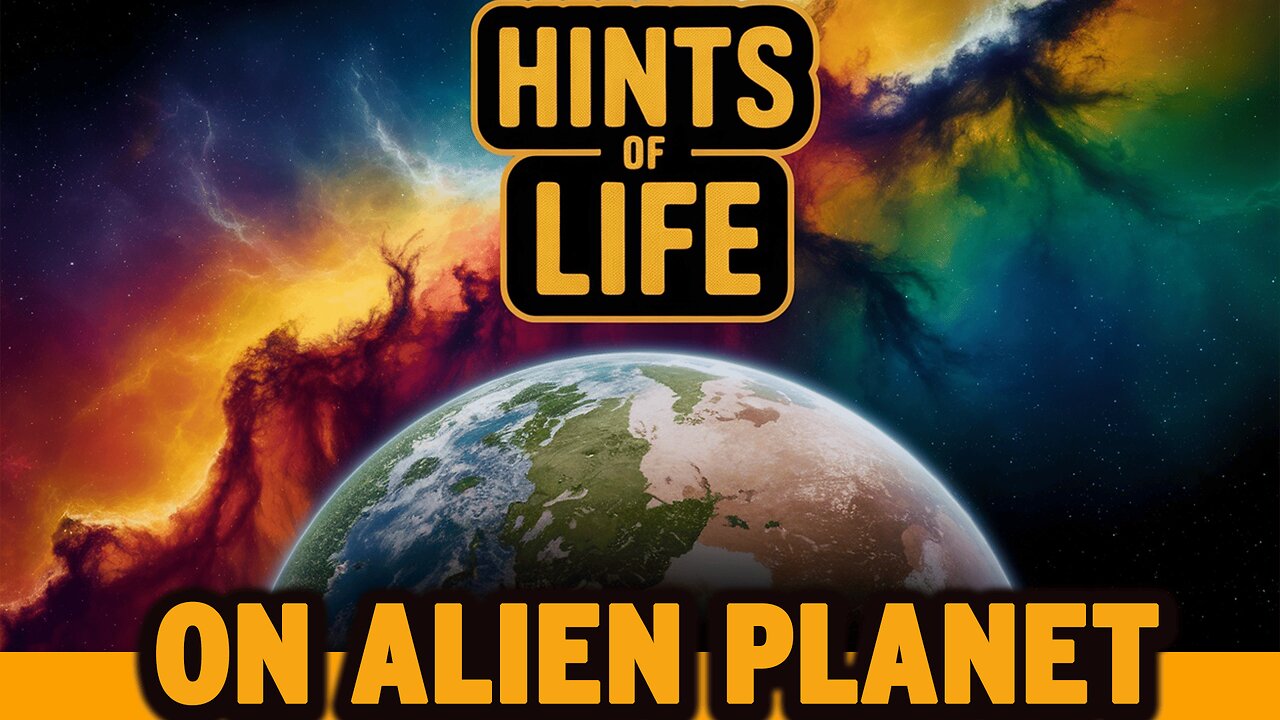 Strongest Evidence Yet Life Discovered on a Distant Planet | NEWSDRIFT