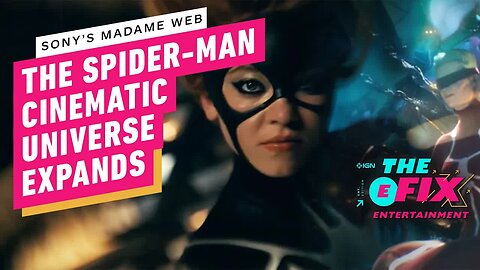 Where Sony's Madam Web Movie Fits In The Spider-Man Cinematic Universe - IGN The Fix - Entertainment