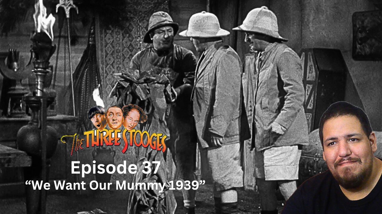 The Three Stooges | Episode 37 | "We Want Our Mummy 1939" | Reaction