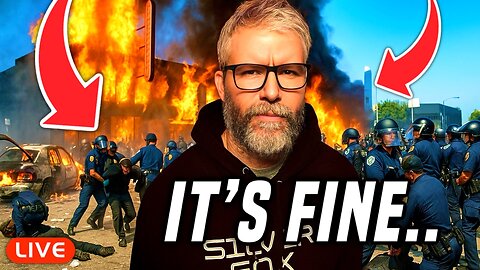 🔴LIVE - RIOTS EVERYWHERE, EVERYTHING IS FINE..