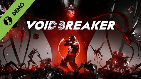 VOID/BREAKER - First 20 Minutes (No Commentary Gameplay)