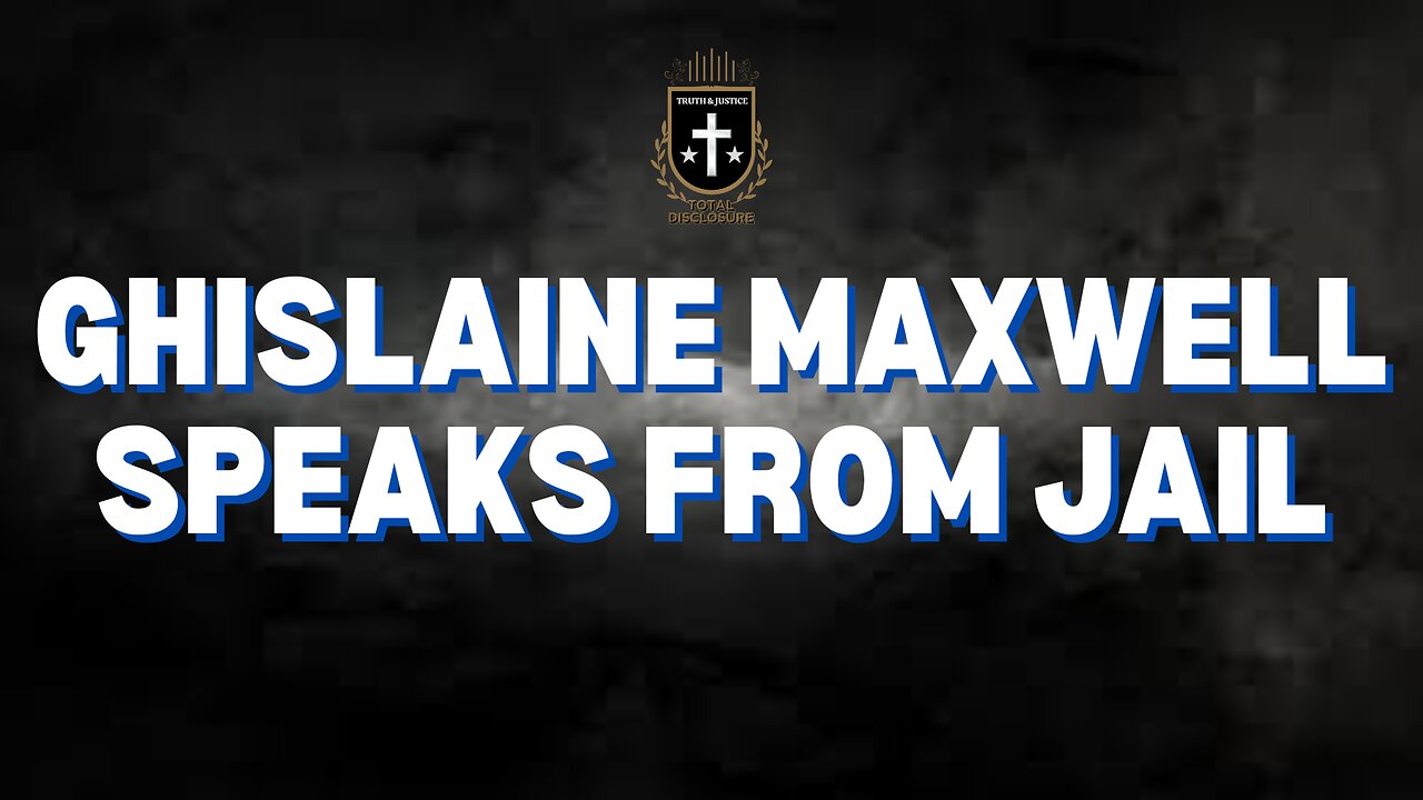 Ghislaine Maxwell Speaks From Jail