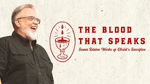 Sunday Service | The Blood That Speaks: Part 7 | Pastor Deane Wagner