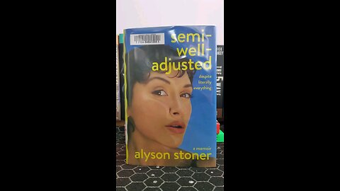 Review of Semi-Well Adjusted Despite Literally Everything by Alyson Stoner