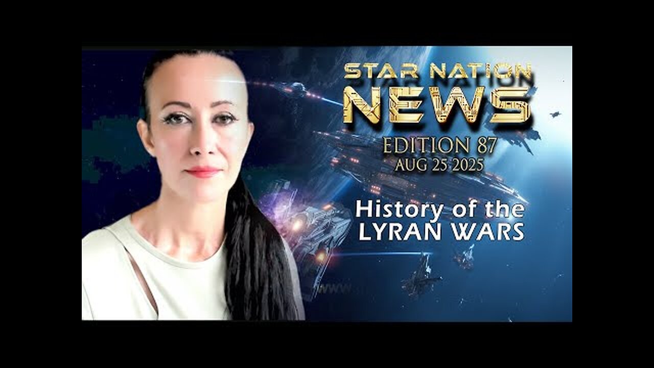 STAR NATION NEWS 87 ~ 25 08 2025