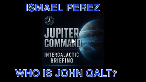 ISMAEL PEREZ-Jupiter Command Report: Intergalactic Convergence at Jupiter, & the Great Break away .