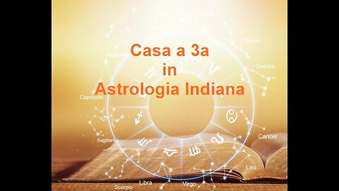 Casa a 3a in Astrologia Indiana