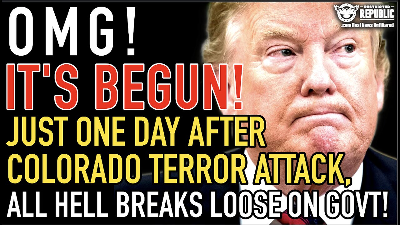 IT’S BEGUN! Just One Day After Colorado Terror Attack ALL HELL BREAKS LOOSE On Govt! TRUMP Panics!