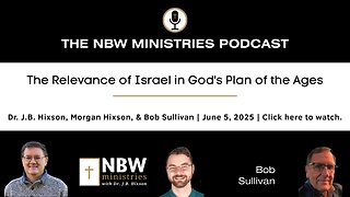 1234. The Relevance of Israel in God's Plan of the Ages