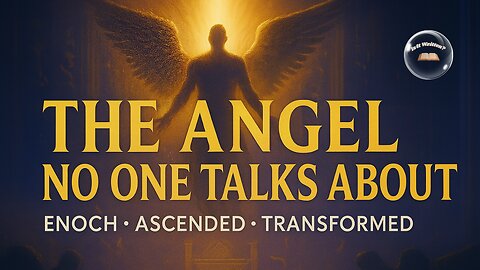 Did Enoch Really Become an Angel of God?