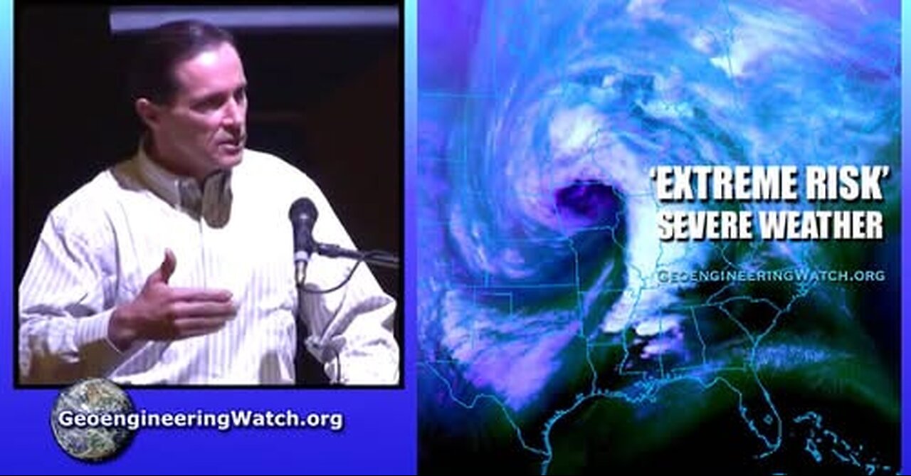'Extreme Risk' Severe Weather, Geoengineering Watch Global Alert News, March 15, 2025, #501
