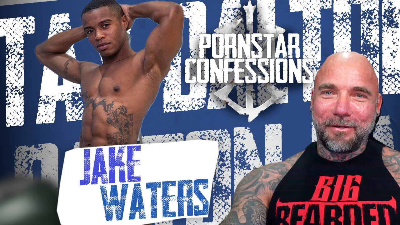 Porn Star Confessions - Jake Waters (Episode 55)