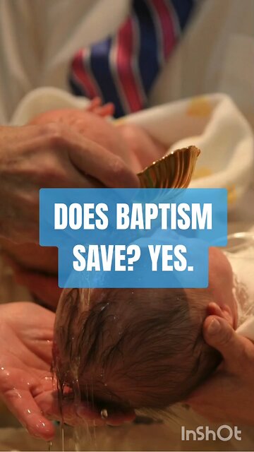 DOES BAPTISM SAVE? #truth #jesus #christ #king #mary #joseph #ihs #church #bible #christian #Saint #